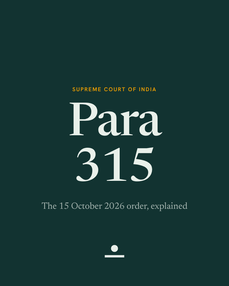 Dark green arch with the words Para 315, Supreme Court of India, and the line: The 15 October 2026 order, explained.